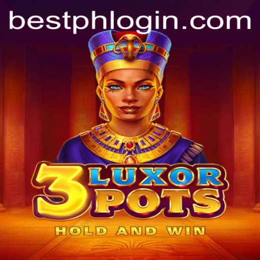 Exploring the Exciting World of 3LuxorPots and Its Integration with BestPH.com